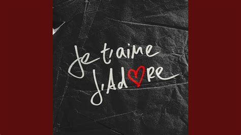 j'adore in english.